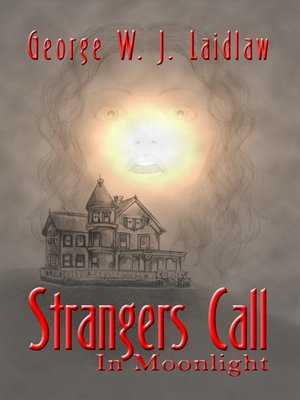 cover image of Strangers Call in Moonlight